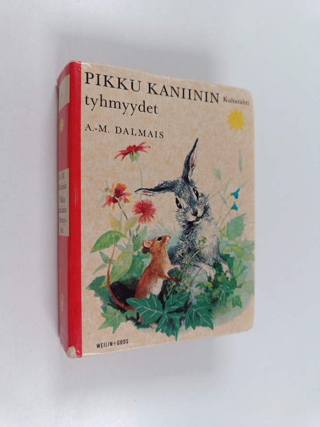 Anne-Marie Dalmais : Pikku kaniinin tyhmyydet