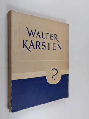 Hugo ym. (toim.) Karma : Walter Johan Karsten : juhlajulk...