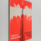 Hannu Niklander : Kauniisti niiaava tytär (signeerattu, t... - pikkukuva 1