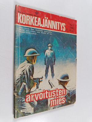Korkeajännitys 3/1982 : Arvoitusten mies
