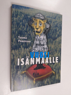 Tuomo Paasirova : Vuosi isänmaalle