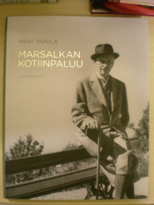 Päivi Tapola: Marsalkan kotiinpaluu