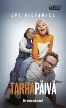 Eve Hietamies - Tarhapäivä