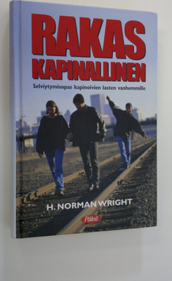 H. Norman Wright : Rakas Kapinallinen
