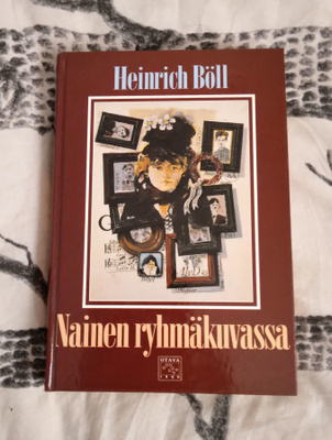 Böll: NAINEN RYHMÄKUVASSA  Kovak. 1993 Otava