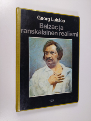 György Lukacs : Balzac ja ranskalainen realismi