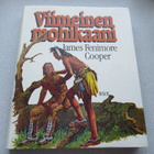 JAMES FENIMORE COOPER: VIIMEINEN MOHIKAANI - pikkukuva 1