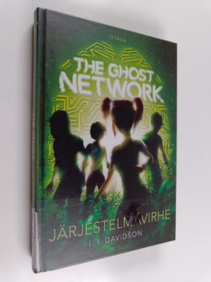 I. I. Davidson : The Ghost Network : Järjestelmävirhe