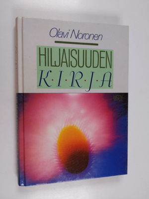 Olavi Noronen : Hiljaisuuden kirja