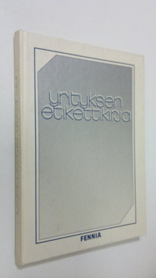 Reima T. A. Luoto : Yrityksen etikettikirja