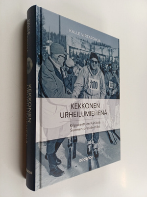 Kalle Virtapohja : Kekkonen urheilumiehenä : kilpakenttie...