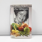 Diabeetikon Tarina (Pia Tähtinen, kirja) - pikkukuva 1