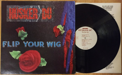 HÜSKER DÜ: Flip Your Wig LP