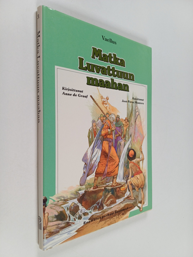 Anne De Graaf : Matka Luvattuun maahan