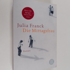 Julia Franck : Die mittagsfrau : roman - pikkukuva 1