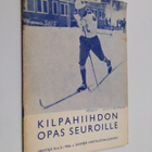 Hiihtäjä N:o 3/1966 : Kilpahiihdon opas seuroille - pikkukuva 1