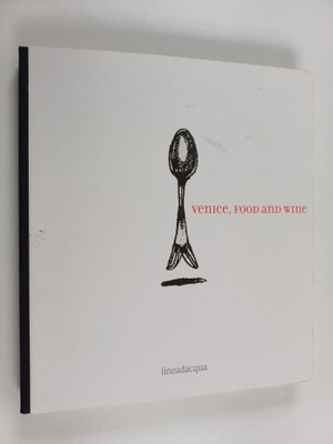 M. E. Chojnacka : Venice. Food and Wine