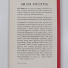 Karl Heim : Miksi Kristus? : I. Kristuksen herruus II. Kr... - pikkukuva 2