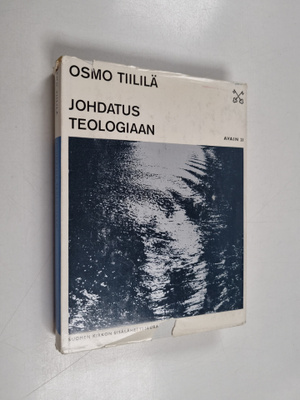 Osmo Tiililä : Johdatus teologiaan