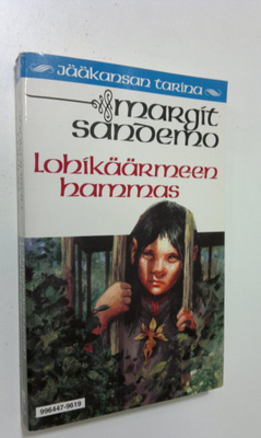 Margit Sandemo : Lohikäärmeen hammas - Jääkansan tarina 19