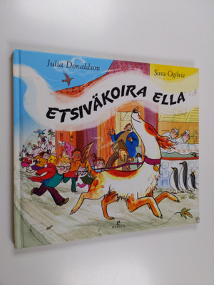 Julia Donaldson : Etsiväkoira Ella