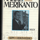 Heikinheimo, Seppo : Aarre Merikanto - pikkukuva 1