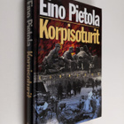 Eino Pietola : Korpisoturit - pikkukuva 1