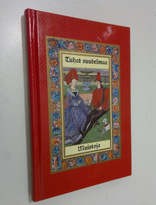 Tuhat suudelmaa : Muistoja