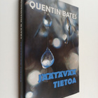 Quentin Bates : Jäätävää tietoa - pikkukuva 1