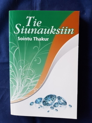 Sointu Thakur : Tie siunauksiin