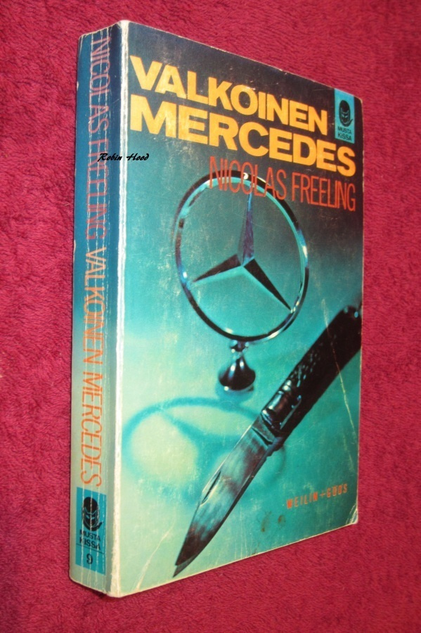 Nicolas Freeling - Valkoinen mercedes (Musta Kissa 9.)