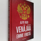 Alpo Rusi : Venäjää emme eristä - pikkukuva 1