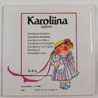 Laura Voipio : Karoliina ja Uni-Leijona - pikkukuva 2