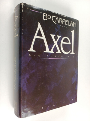 Bo Carpelan : Axel