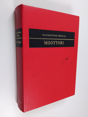 Pentti O. Savolainen : Moottori : kaasutinmoottorien korj...