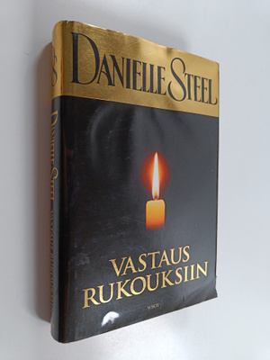 Danielle Steel : Vastaus rukouksiin