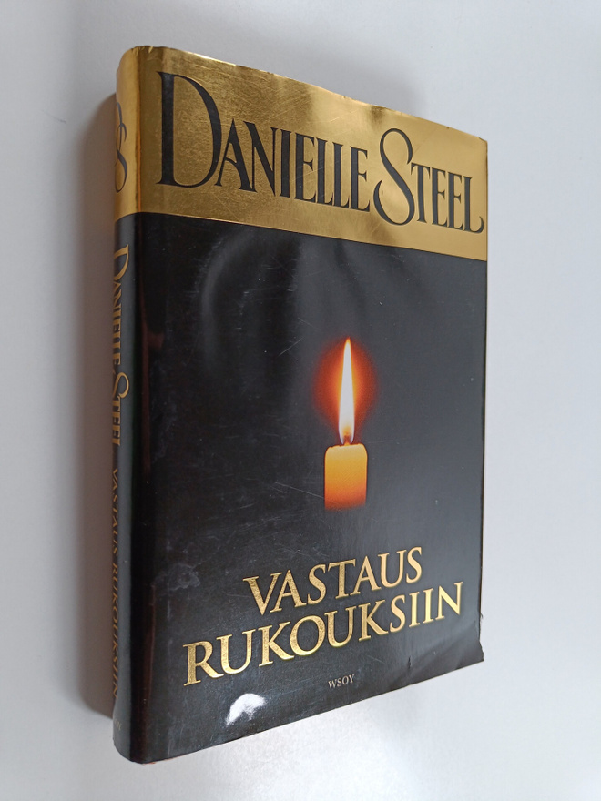 Danielle Steel : Vastaus rukouksiin
