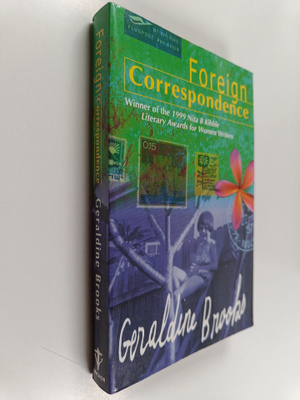 Geraldine Brooks : Foreign Correspondence