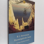 Robert Louis Stevenson : Huomispäivän laulu : satuja täys... - pikkukuva 1
