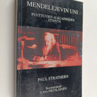 Paul Strathern : Mendelejevin uni : puuttuvien alkuaineid... - pikkukuva 1