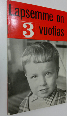 M. Z. Thomas : Lapsemme on 3-vuotias : vastauksia äidin k...