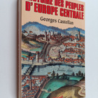 Georges Castellan : Histoire des peuples de l'Europe cent... - pikkukuva 1
