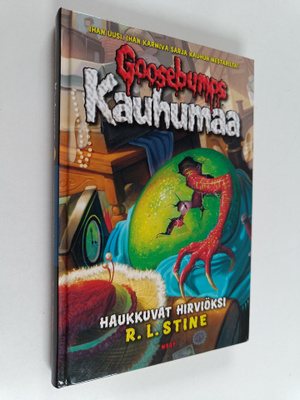 R. L. Stine : Haukkuvat hirviöksi
