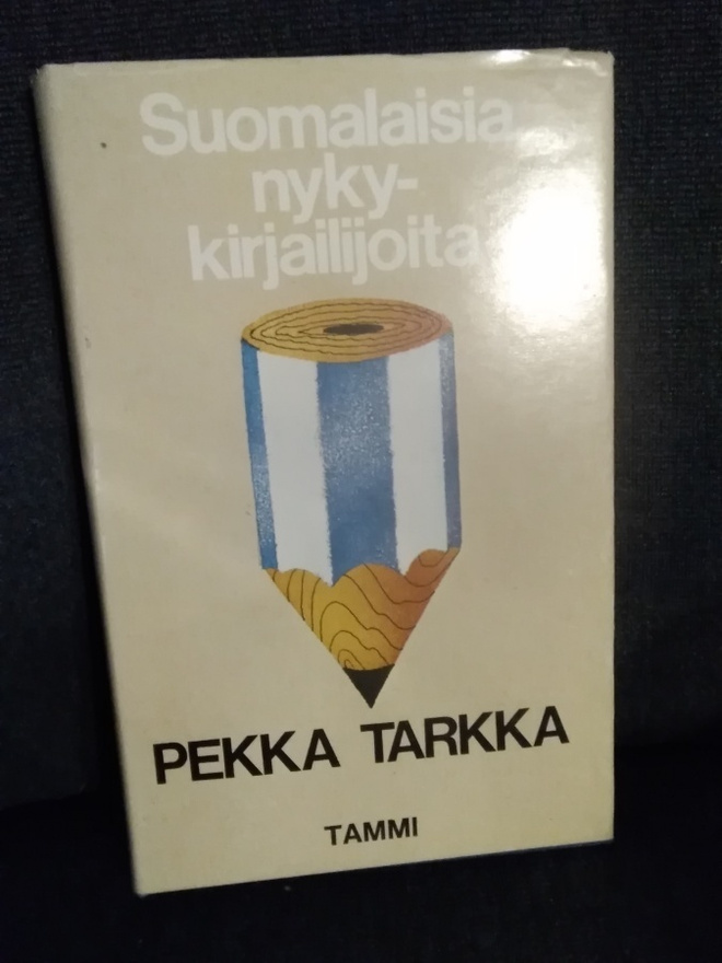 Pekka Tarkka: Suomalaisia nykykirjailijoita