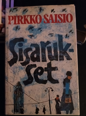 Pirkko Saisio Sisarukset