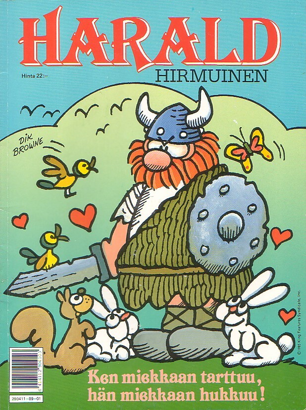 Harald-KEN MIEKKAAN TARTTUU HÄN MIEKKAAN HUKKUU (1-p)