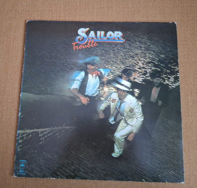SAILOR Trouble EPC 69192 1975 Europe