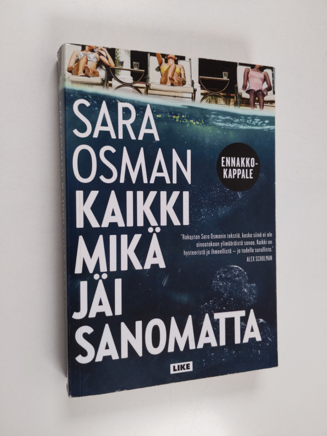 Sara Osman : Kaikki mikä jäi sanomatta (ennakkokappale)