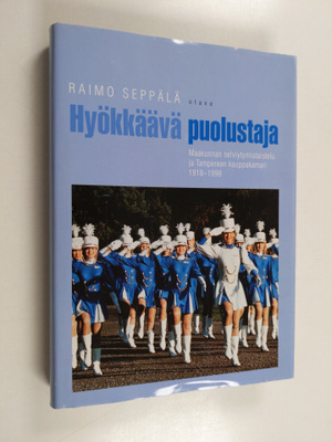 Raimo Seppälä : Hyökkäävä puolustaja : maakunnan selviyty...