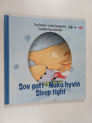 Tua Perkiö : Sov gott Nuku hyvin = Sleep tight - Nuku hyv...